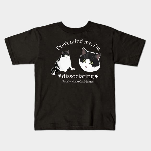 Colonel from Poorly Made Cat Memes dissociating Kids T-Shirt by Poorly Made Cat Memes
